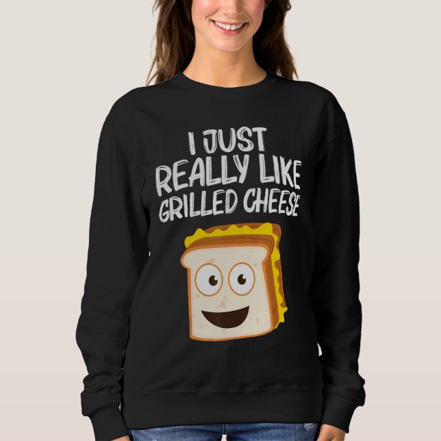 Grilled Cheese   Designs Men Women Grilling Foodie Sweatshirt (Vorderseite)