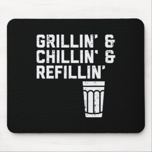 Grillen Chillen Nachfüllen Lustiges Bbq Grill Trin Mousepad