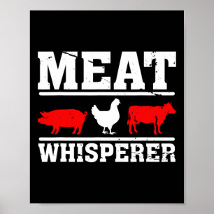 Grillen - Fleischflüsterer Lustiges Bbq-Geschenk f Poster