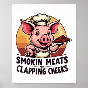 Grillen Funny: Smokin-Fleisch und das Kratzen von Poster