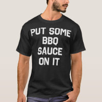 Grillen Sauce auf den lustigen sarkastischen Spaß