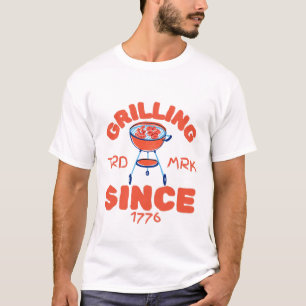 Grillen seit 1776 T-Shirt