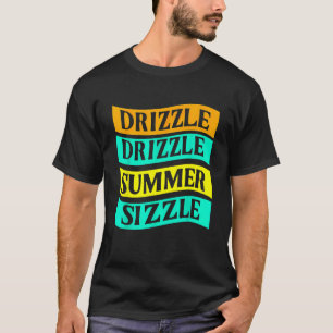 GRILLEN T-Shirt Funny Drizzle Drizzle Sommergröße