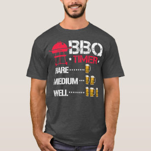 GRILLEN Timer, ein Bier ist selten, 2 ist mittelgr T-Shirt