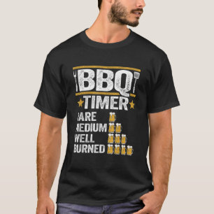 GRILLEN Timer Grilling Barbecue Rauchen Fleisch Fu T-Shirt