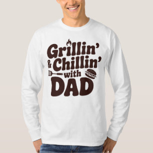 Grillen und Chillen mit Papa T-Shirt