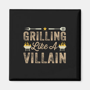 Grillen wie ein Bösewicht Bbq Barbecue Grillen Smo Magnet