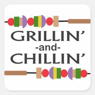 Grillin und Chillin Quadratischer Aufkleber