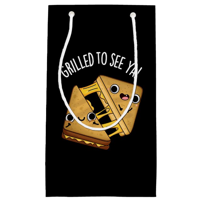 Grillt, um Ya Funny Food Puns Dark BG Kleine Geschenktüte (Vorderseite)