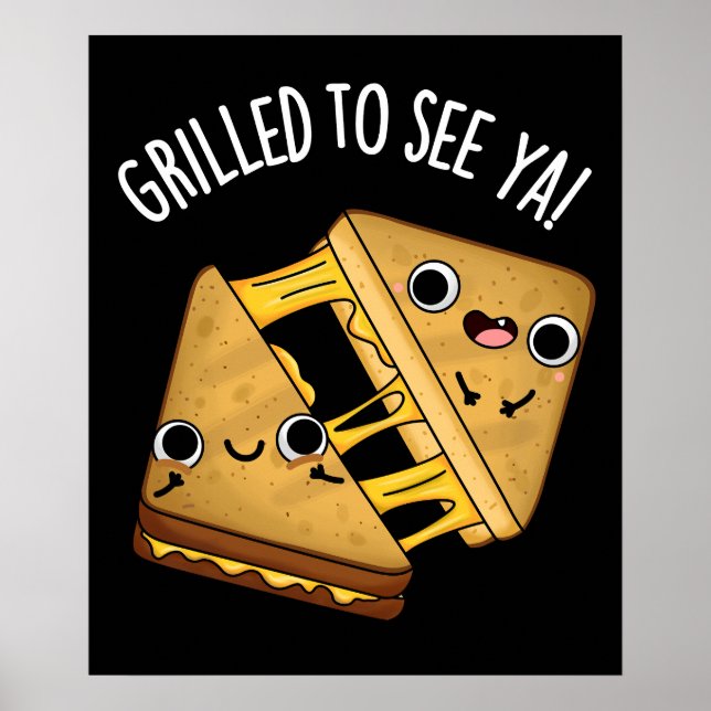 Grillt, um Ya Funny Food Puns Dark BG Poster (Vorne)