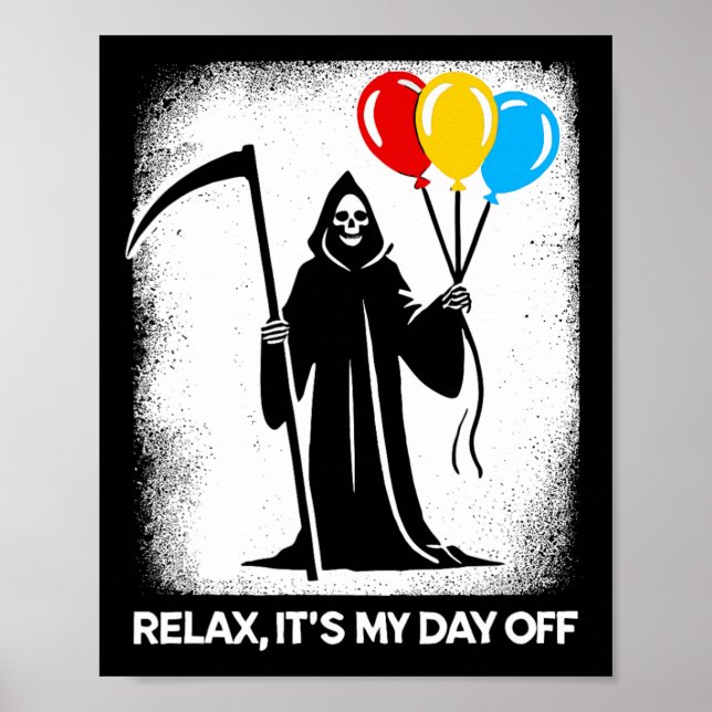 Grimischer Sensenmann Day Off Funny Halloween Funn Poster (Vorne)