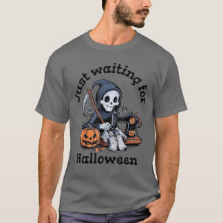 Grimm gerade zu Halloween Gewartet T-Shirt