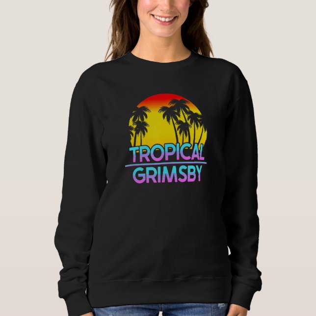 Grimsby Uk Funny British Weather Sweatshirt (Vorderseite)