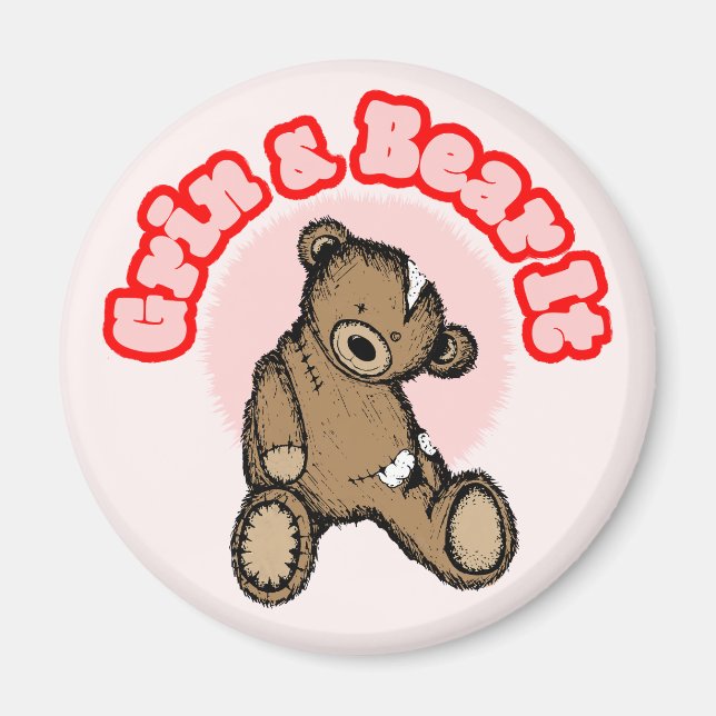 Grin & Bear It Magnet (Vorne)
