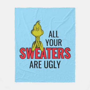 Grinch Alle deine Pullover sind hässlich Fleecedecke