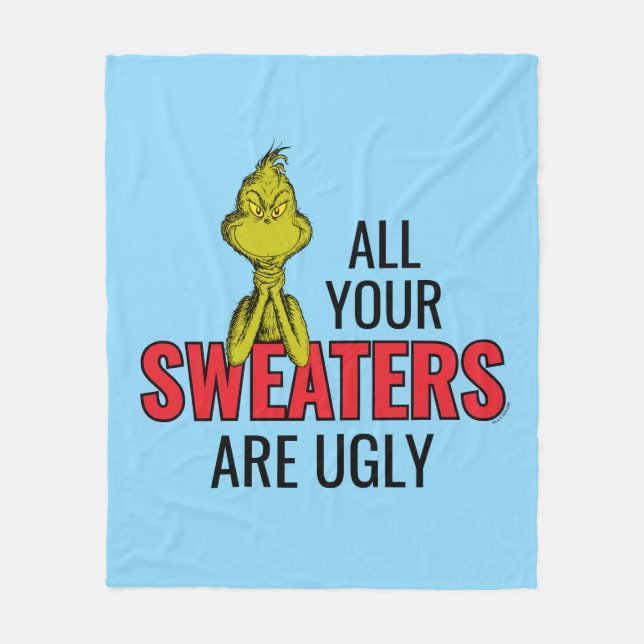 Grinch | Alle deine Pullover sind hässlich Fleecedecke (Vorderseite)