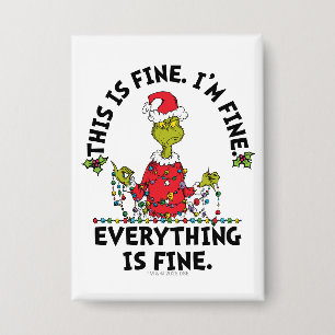 Grinch Alles ist in Ordnung Button