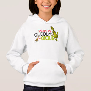 Grinch   Du bist so kuschelig wie ein Kaktus Hoodie