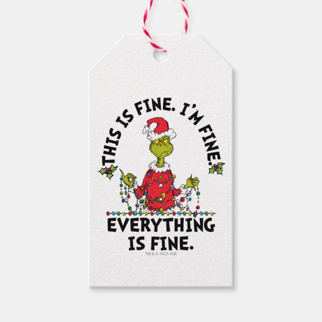 Grinch | Everything is Fine Geschenkanhänger (Vorderseite)