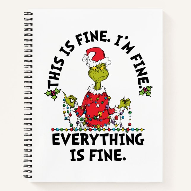 Grinch | Everything is Fine Notizbuch (Vorderseite)