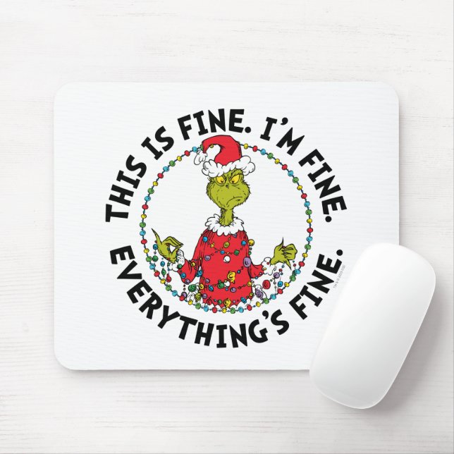 Grinch | Everything's Fine Mousepad (Mit Mouse)