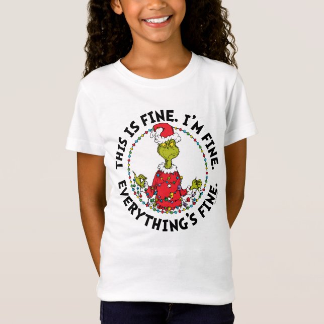 Grinch | Everything's Fine T-Shirt (Vorderseite)