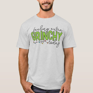 Grinch Fühle mich heute besonders grinchig 2 T-Shirt