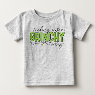 Grinch Fühle Mich Heute Besonders Grinchig Baby T-shirt