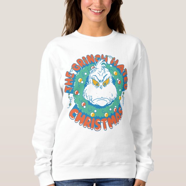 Grinch hasste Weihnachten Sweatshirt (Vorderseite)