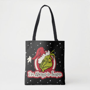 Grinch Ich bin immer in Saison