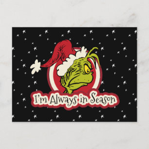 Grinch Ich bin immer in Saison Postkarte