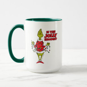 Grinch "Ist das fröhlich genug?" Tasse