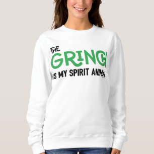 Grinch ist mein Krafttier Zitat Sweatshirt