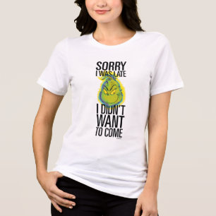 Grinch Lustig Entschuldigung ich war spät ich wo Tri-Blend Shirt