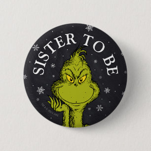 Grinch-Schultafel-Baby-Party Schwester wird bald Button