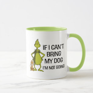 Grinch Wenn ich meinen Hund nicht mitbringen kann, Tasse