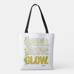 GRIND.GROW.GLOW.—Inspirierende botanische Typograf