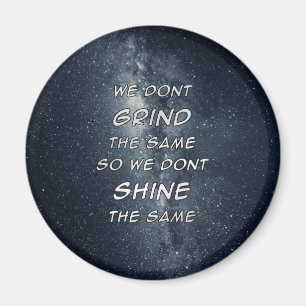Grind & Shine Stars Motivational Inspiration Magnet