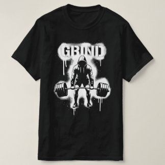 Grind T-Shirt -> is a simple translation, so: Grin