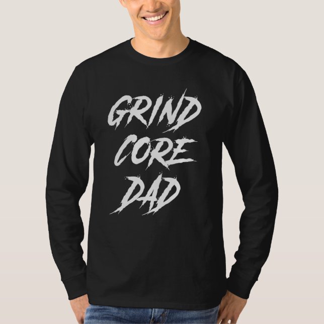 Grindcore-Vater T-Shirt (Vorderseite)