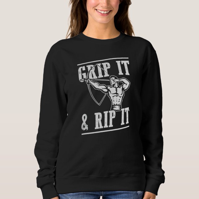 Grip It And Rip It Distressed Style Archery Life Sweatshirt (Vorderseite)