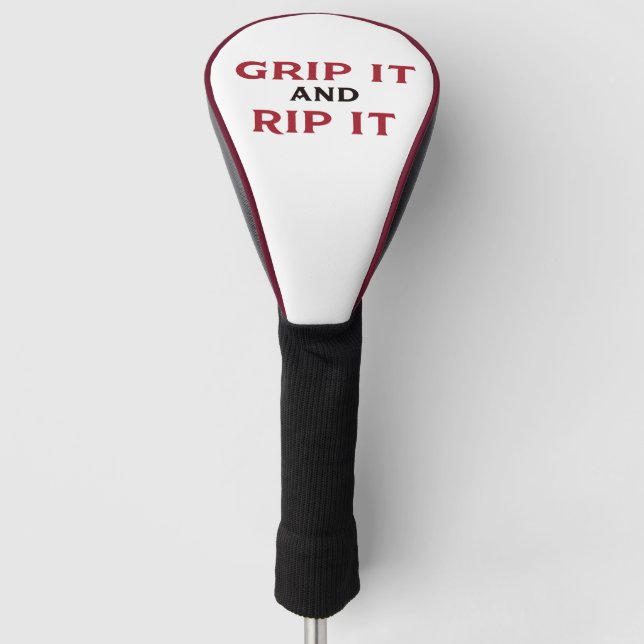"Grip it and Rip it" Golf Head Cover Headcover (Vorderseite)