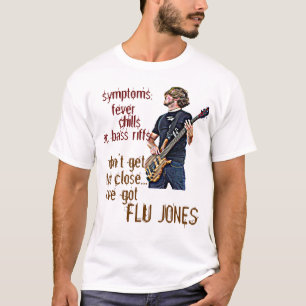 Grippe Jones T-Shirt