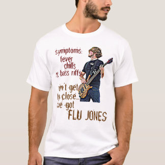 Grippe Jones T-Shirt