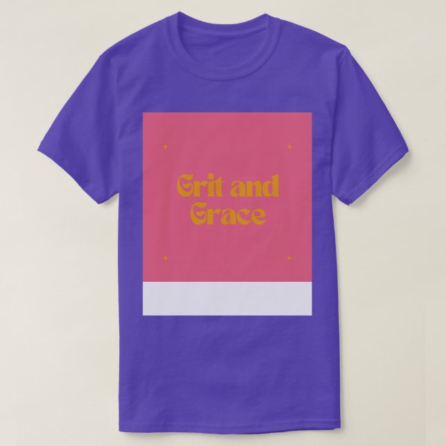 Grit und Grace T-Shirt (Design vorne)