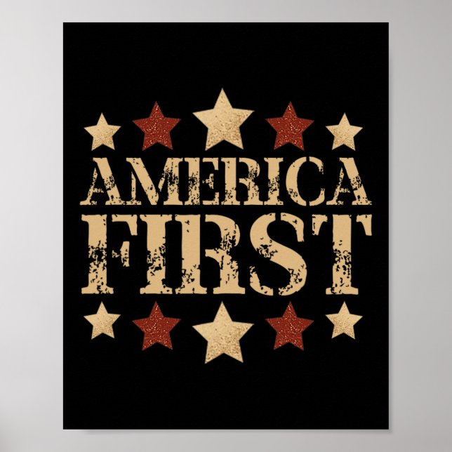 Gritty Bold Retro Politische Parole Amerika First  Poster (Vorne)