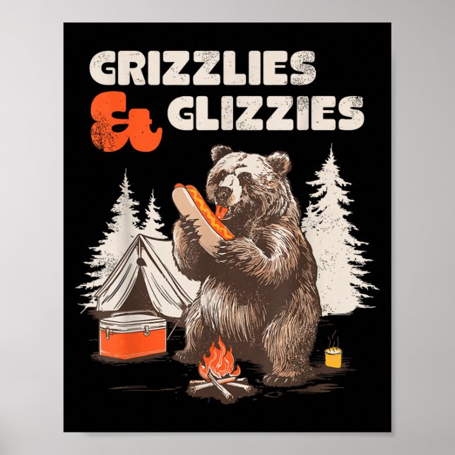Grizzlies &amp; Glizzies Eating Hotdog Meme Funny  Poster (Vorne)