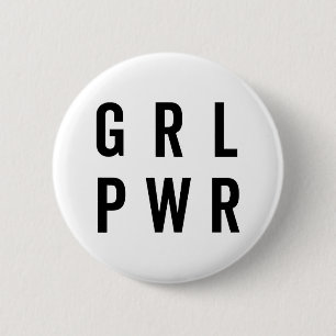 GRL PWR/Mädchen-Power-feministisches Zitat Button