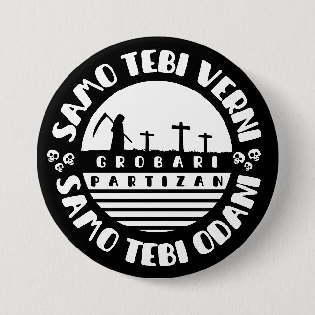 Grobari Partizan Schwarz Weiße  Button (Vorderseite)