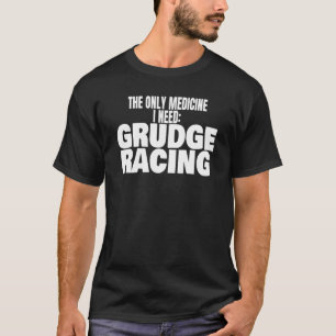 Groll-Rennens Drag Strip 1320 Medizin, die ich bra T-Shirt